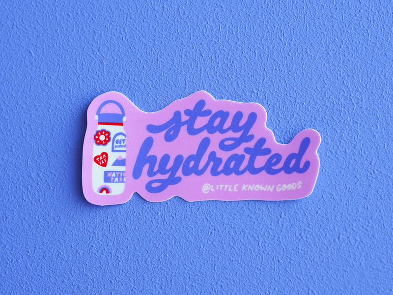 Stay Hydrated Sticker