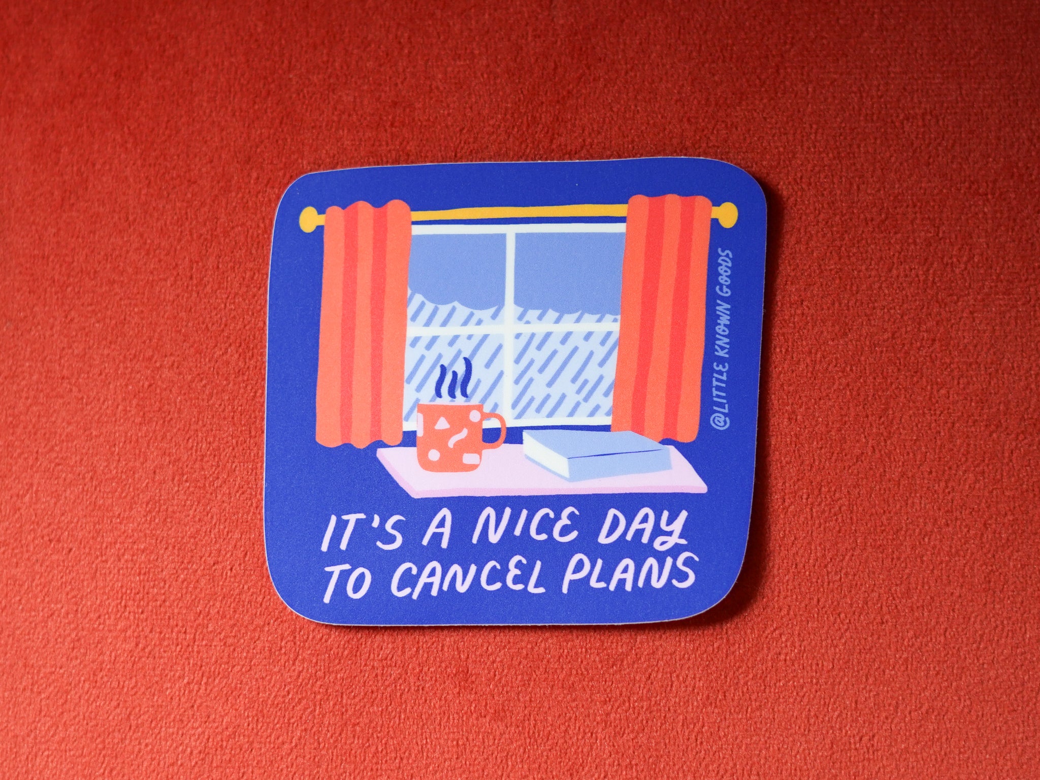 Cancelled Plans Cozy Sticker