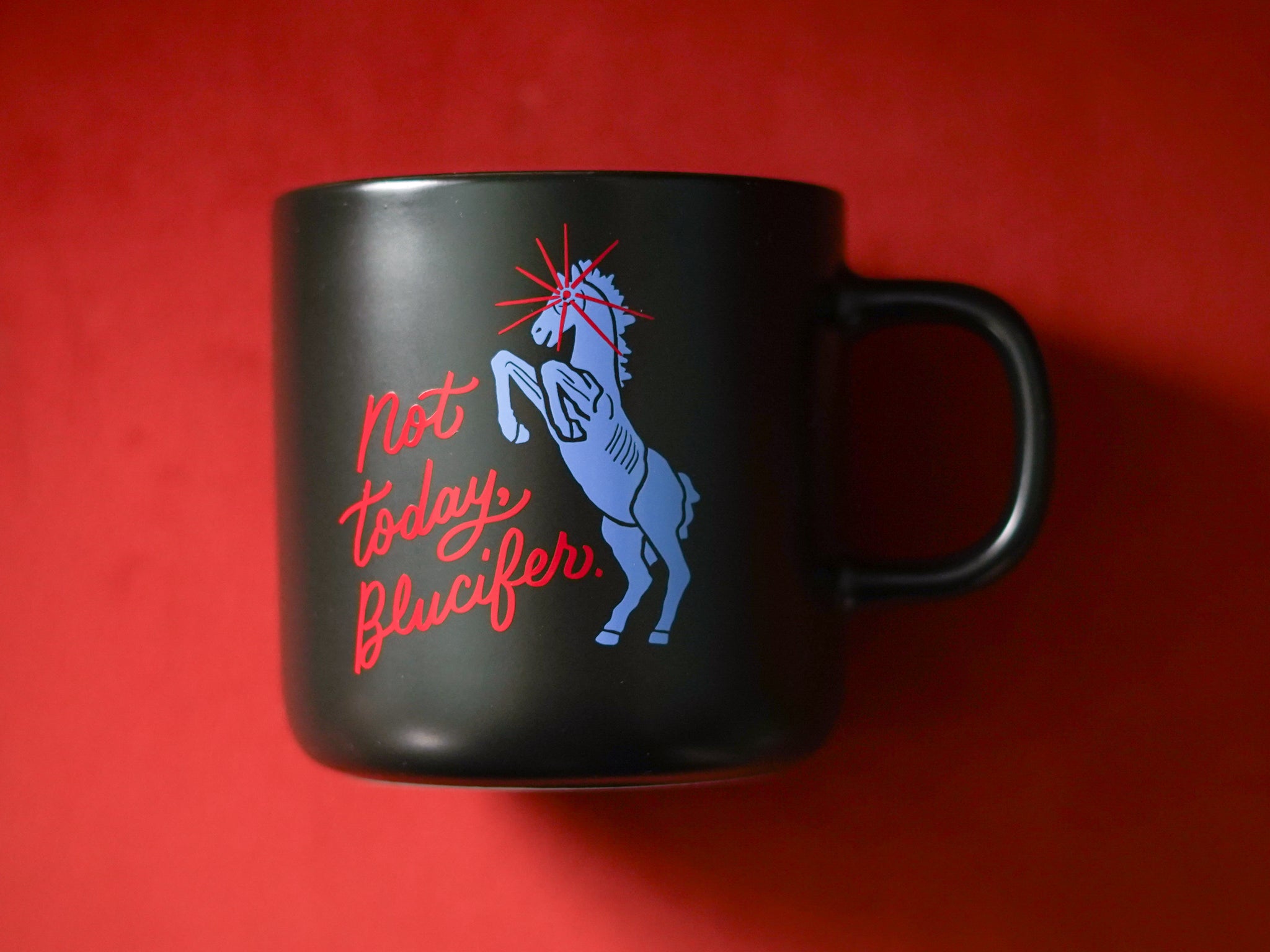 Not Today Blucifer Mug