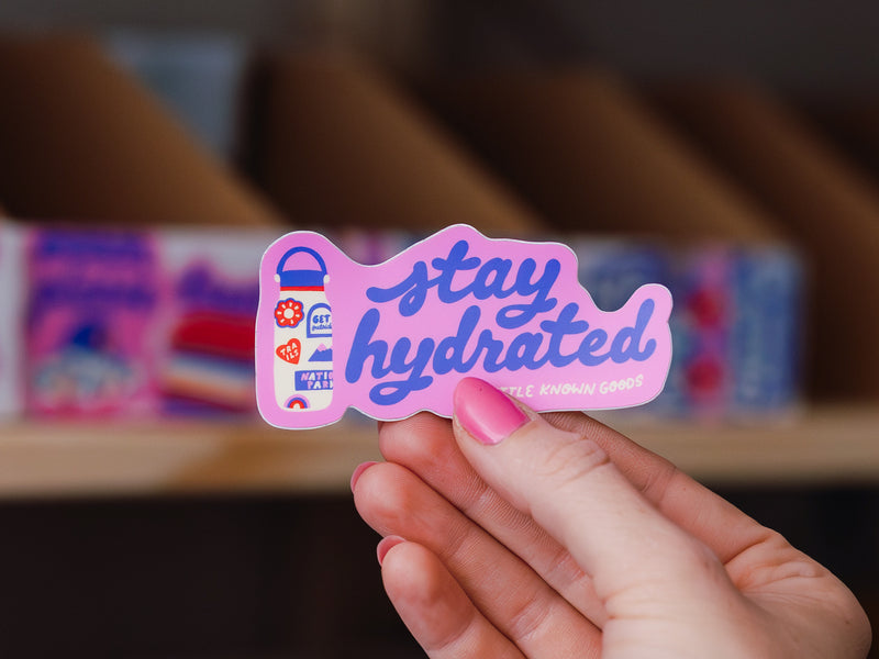 Stay Hydrated Sticker