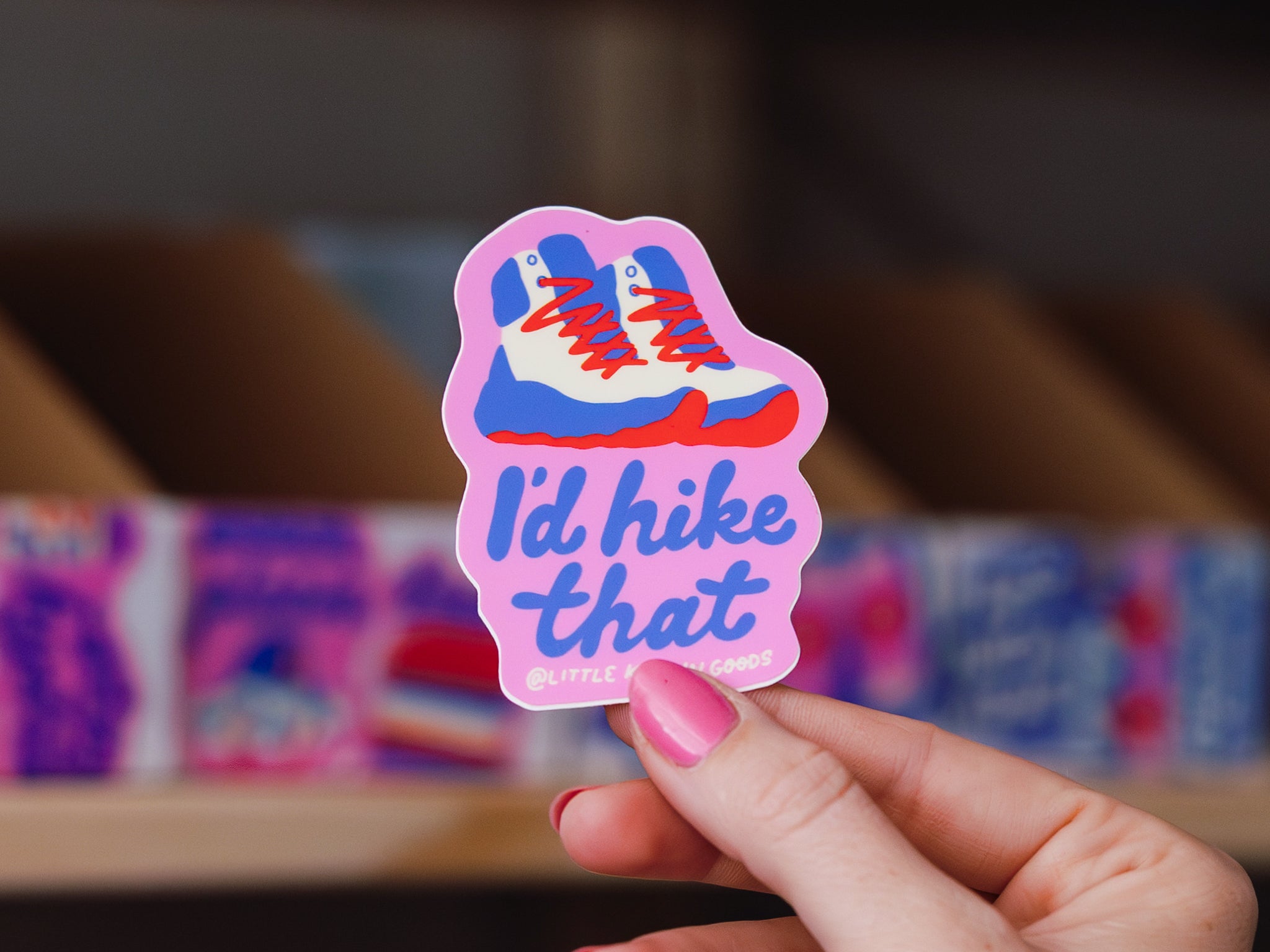 I’d Hike That Sticker