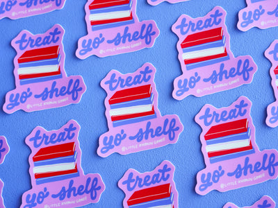 Treat Yo’ Shelf Sticker