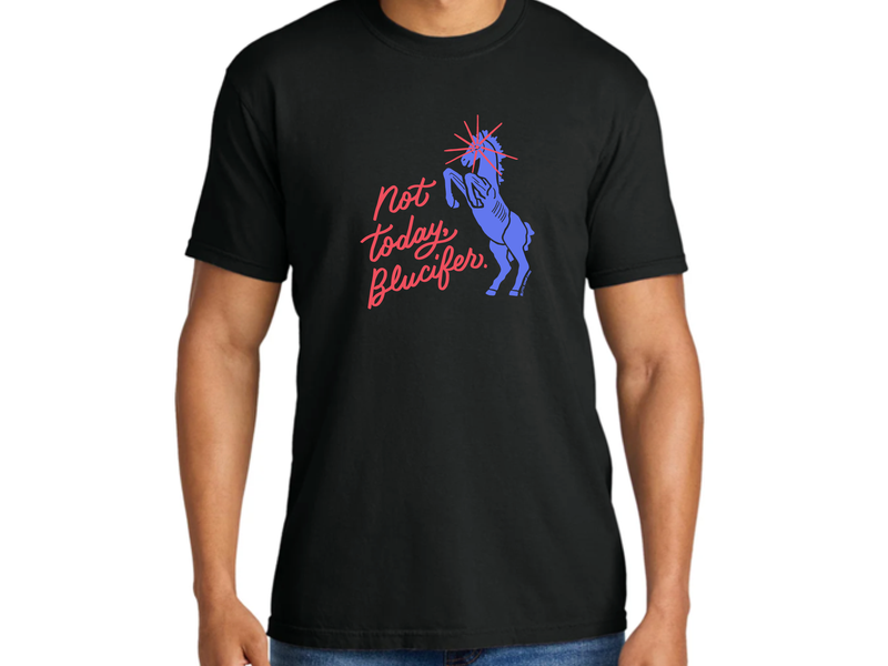 Not Today Blucifer Tee - PREORDER