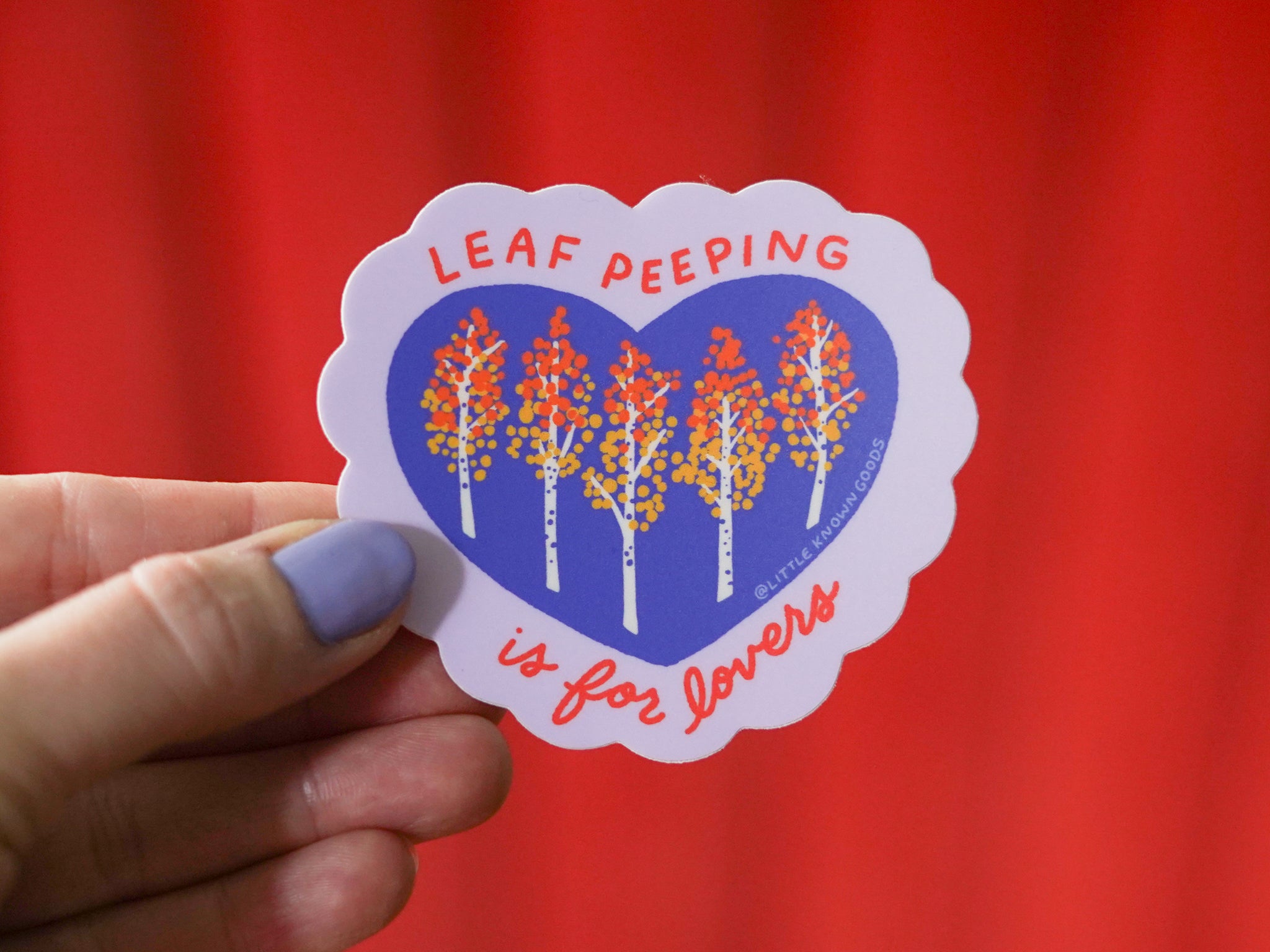 Leaf Peeping is for Lovers Sticker