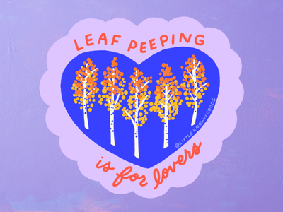 Leaf Peeping is for Lovers Sticker