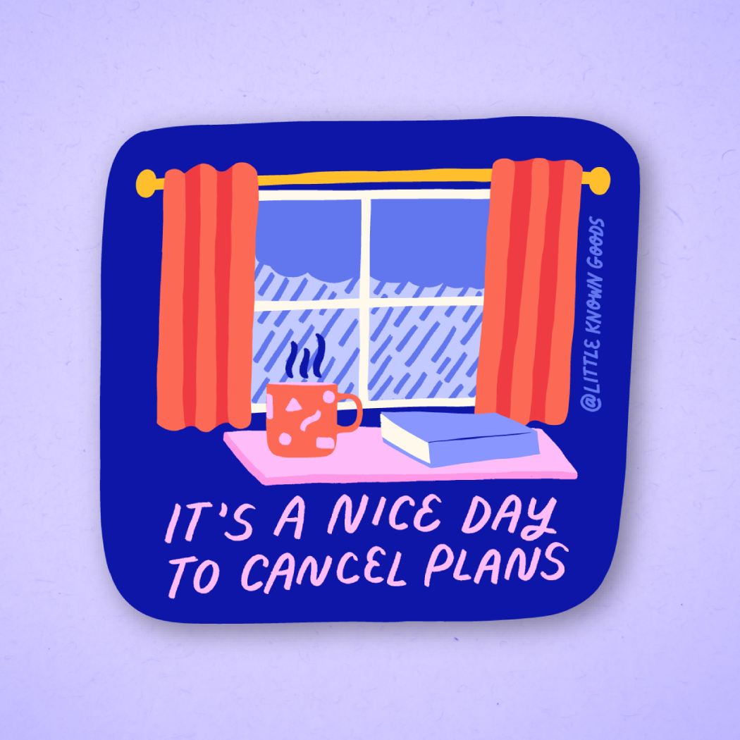 Cancelled Plans Cozy Sticker