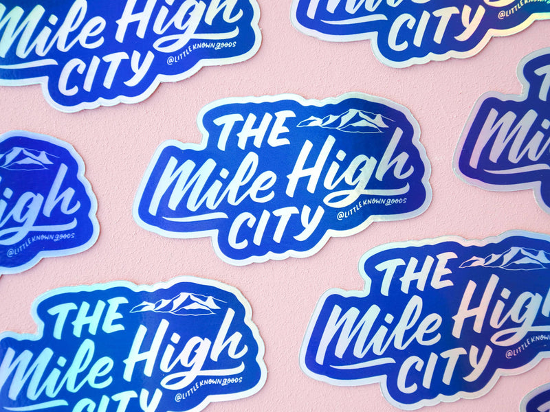 Wholesale — Mile High City Holographic Sticker